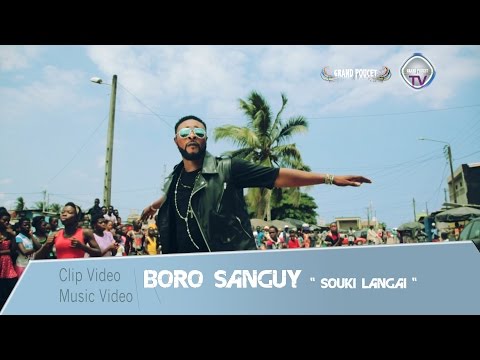 Clip BORO SANGUY - "SOUKi LANGAi" (New)