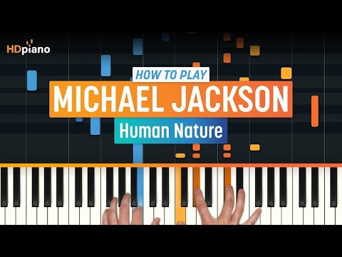 How to Play "Human Nature" by Michael Jackson | HDpiano (Part 1) Piano Tutorial
