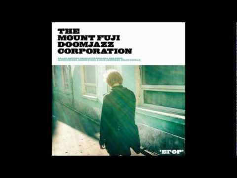 The Mount Fuji Doomjazz Corporation - Knock by the Stairs