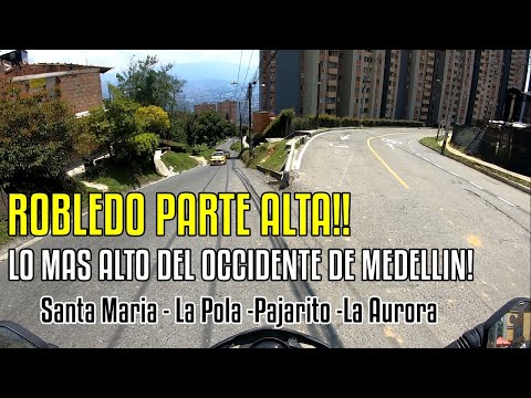 LO MAS ALTO DEL OCCIDENTE DE MEDELLIN😱ROBLEDO PARTE ALTA!!