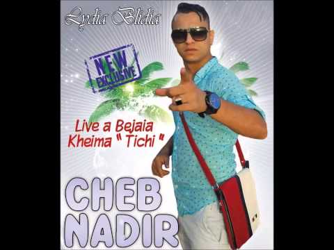 Cheb Nadir 2014 Raghwi Raghwi Nchaba3 Omri Frui