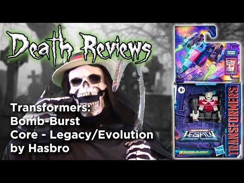Death Reviews: Bomb-Burst - Core - Legacy Evolution