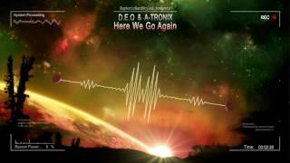 D.E.Q & A-Tronix - Here We Go Again [HQ Free]