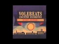 The Volebeats - Knowing Me, Knowing You