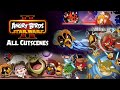 Angry Birds Star Wars 2 All Cutscenes Showcase