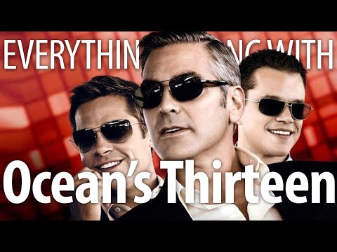 Everything Wrong With Ocean's Thirteen In 21 Minutes Or Less