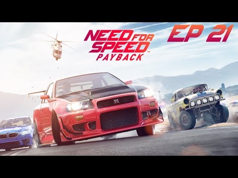 Need for Speed Payback - Let's Play Ep21
