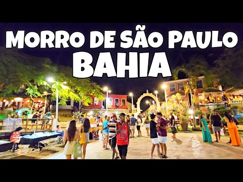 What is MORRO DE SÃO PAULO like in Bahia (DAY and NIGHT) WHAT TO KNOW before you GO!