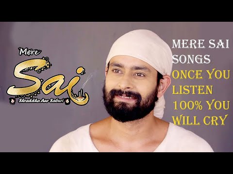Mere Sai songs with lyrics | Mere Sai | Sai baba bhajans