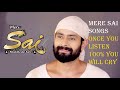 Mere Sai Songs With Lyrics Mere Sai Sai Baba Bhajans
