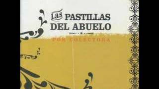 LAS PASTILLAS DEL ABUELO-SABER CUANDO PARAR