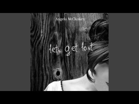 Video thumbnail for Let’s Get Lost