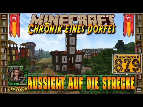 Minecraft #879-Chronik eines Dorfes- Aussicht auf die Strecke[HD+Deutsch]