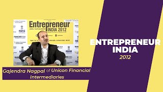 Gajendra Nagpal of Unicon Financial Intermediaries at Entrepreneur India 2012 image