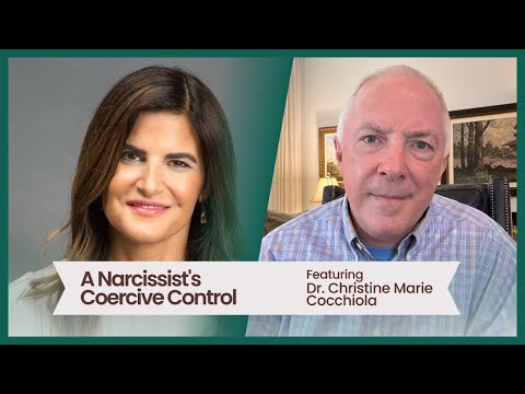 Coercive Control And Domestic Abuse, featuring Dr. Christine Cocchiola