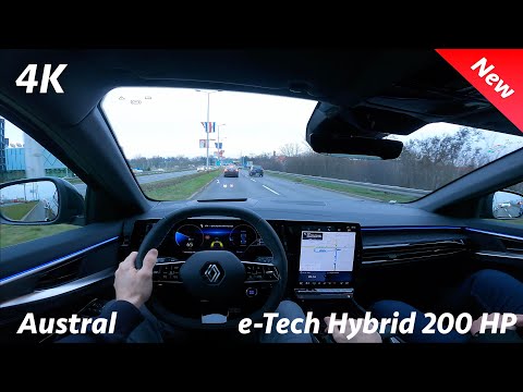 Renault Austral 2023 - POV Test drive in 4K (e-Tech Hybrid 200 HP), Autobahn acceleration