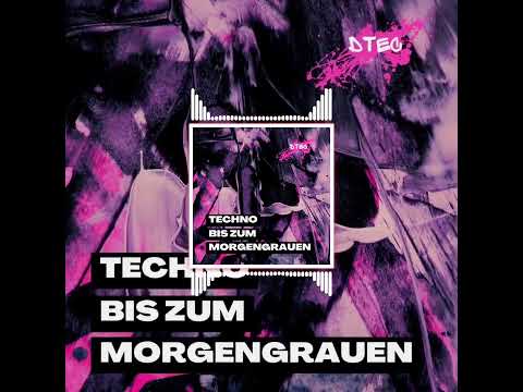 DTEC - Techno bis zum Morgengrauen (Audio Visualizer)