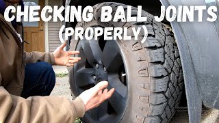 How to Check Ball Joints (The Right Way) Tie Rods and Wheel Bearings | RAM 1500 Pick up Truck