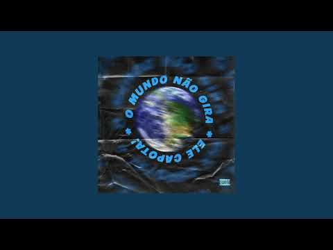 Reis, Digo, Decroc, Xavier2bit - O Mundo Não Gira Ele Capota [Áudio Oficial]