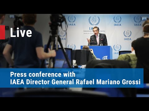 (2022-06-09) Press Conference with IAEA Director General Rafael Mariano Grossi
