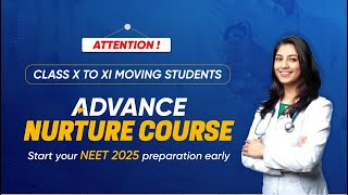 👉 ALLEN's Advance Nurture Course ➡️ Start early for NEET UG 2025 with ALLEN 📍