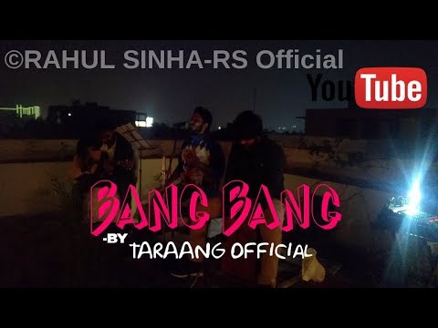 Rahul Sinha And The Music Company II BANG BANG II Hrithik Roshan,Katrina Kaif II Cover by- TARAANG Official II RAHUL-RUDRA-JAYDEEP II