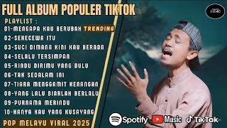 Download lagu MENGAPA KAU BERUBAH - VALDY NYONK FULL ALBUM TERBAIK  - SEKECEWA ITU - LAGU SLOW ROCK  VIRAL 2025 mp3