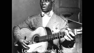 Leadbelly - Midnight  special  Lyrics