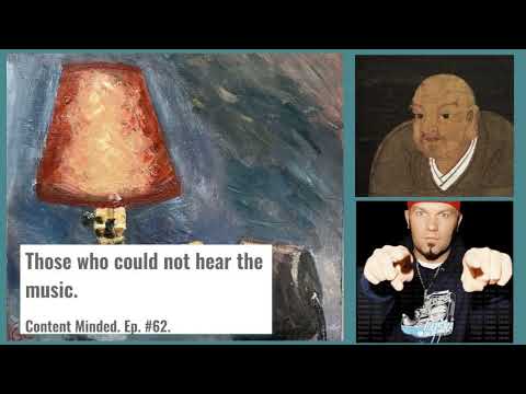 Those who could not hear the Music (Content Minded Ep. 62).