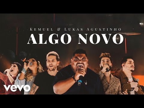 Kemuel ft Lukas Agustinho - Algo novo (lyrics)