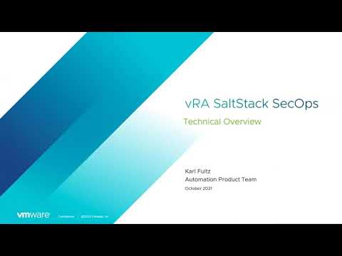 October 2021 TAM Customer Webinar - vRealize Automation SaltStack SecOps