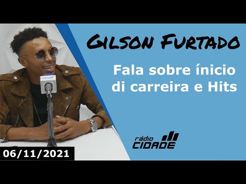 Gilson Furtado fala sobre inicio di carreira e Hits - 06/11/2021
