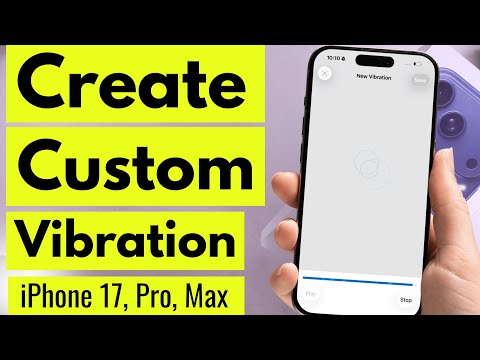 How to Create CUSTOM Vibration on iPhone 17 Pro / 17 Pro Max (2026)
