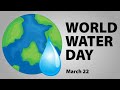 World Water Day World Water Day 2026
