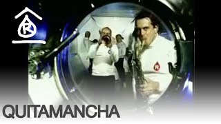 Quitamancha Music Video