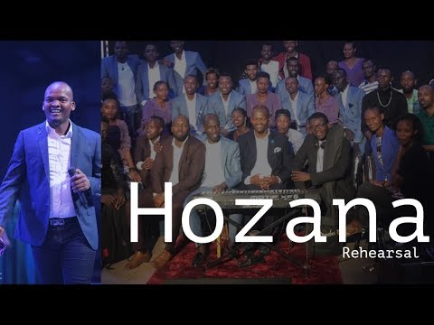Hozana - Rehearsals by Gisubizo Ministries ft Pastor Papane (S.Africa)