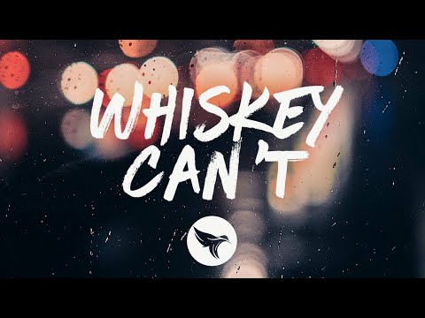 Teddy Robb - Whiskey Can't (Lyrics)