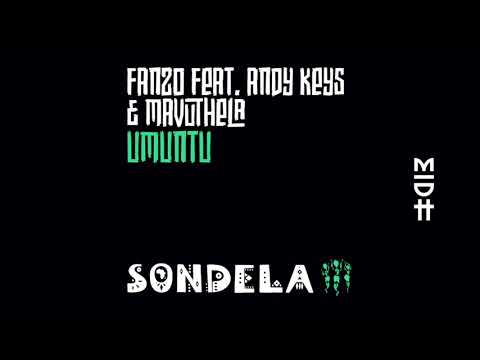 Fanzo Feat. Andy Keys & Mavuthela - Umuntu (MIDH Premiere)