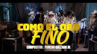 Los Dos Carnales - Como El Oro Fino (Video Oficial)