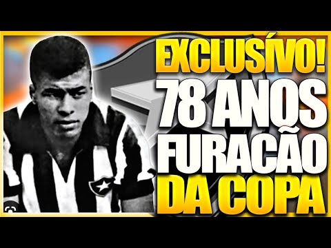 EXCLUSÍVO! DE ÚLTIMA HORA! 78 ANOS DO FURACÃO DA COPA!