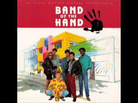 Band of The Hand - All Come Together Again