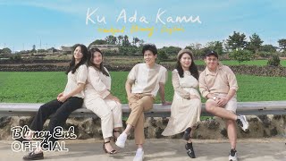 Hanbyul, Blimey, Daylan - Ku Ada Kamu (Official Music Video)