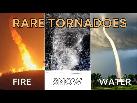 Every Tornado Type - A Complete List of Whirlwinds
