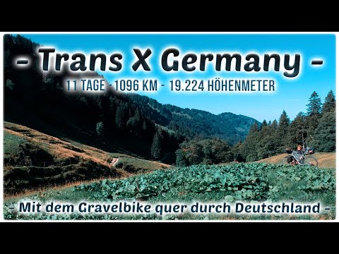 Trans X Germany - Trailer - Mit dem Gravelbike quer durch Deutschland