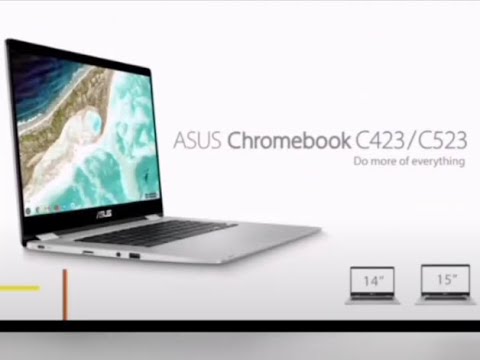 Introducing Chromebook C423/C523 | ASUS