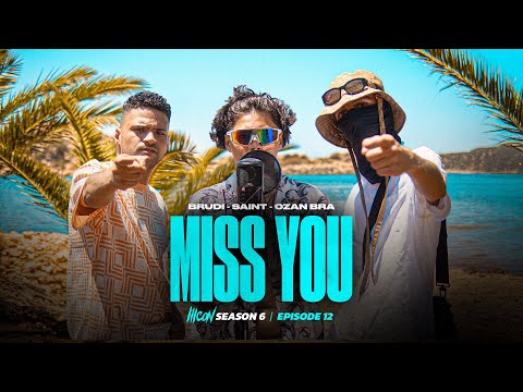 Brudi x Saint x Ozan - Miss You | ICON 6 | Highlight