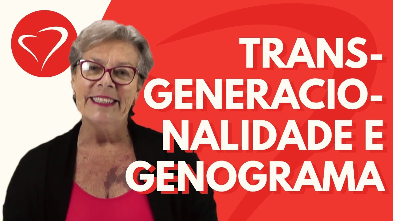 Transgeracionalidade e Genograma