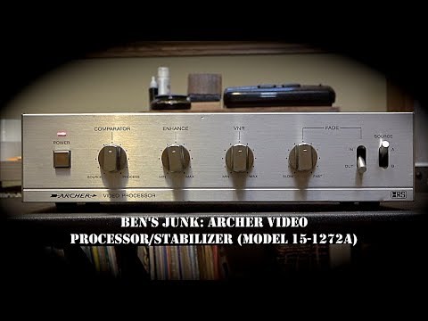 Oddity Archive: Episode 184.1 – Ben’s Junk: Archer Video Processor/Stabilizer (Model 15-1272A)