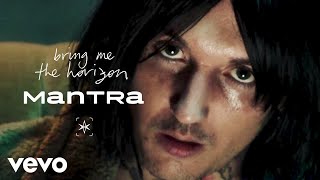 Video thumbnail of "Bring Me The Horizon - MANTRA (Official Video)"