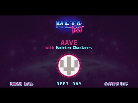 MetaFest 2021 - Aave by Hadrien Charlanes